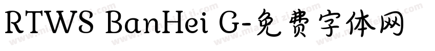 RTWS BanHei G字体转换